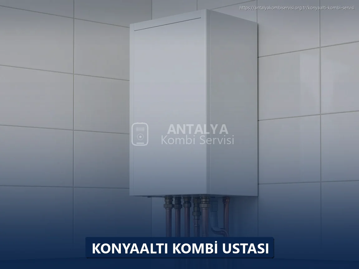 Konyaaltı Kombi Ustası