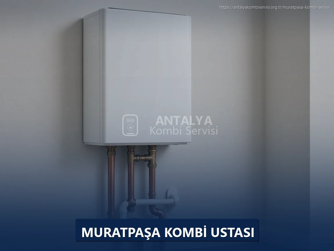 Muratpaşa Kombi Ustası