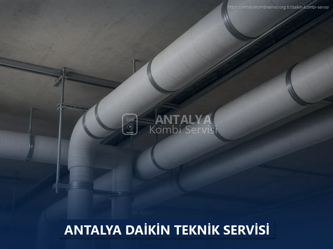 Antalya Daikin Teknik Servisi