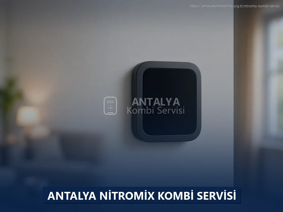 Antalya Nitromix Kombi Servisi